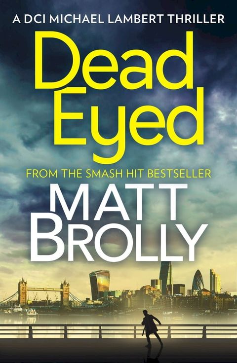 Dead Eyed: one of the most gripping crime thriller books of the year! (DCI Michael Lambert crime series, Book 1)(Kobo/電子書)