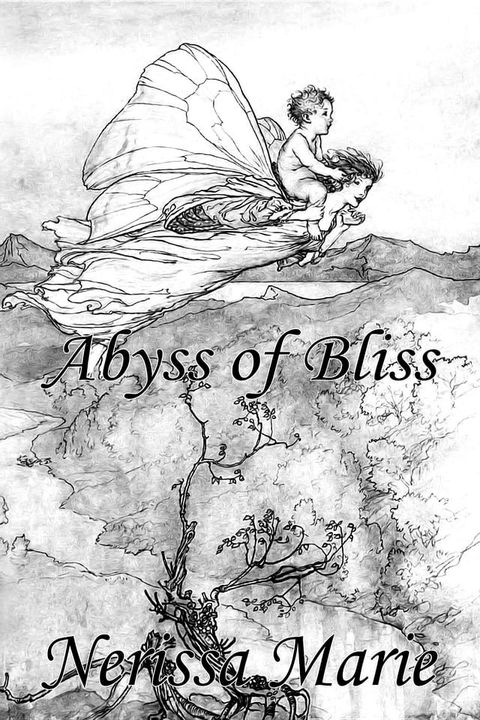 Poetry Book - Abyss of Bliss (Love Poems About Life, Poems About Love, Inspirational Poems, Friendship Poems, Romantic Poems, I love You Poems, Poetry Collection, Inspirational Quotes, Poetry Books)(Kobo/電子書)