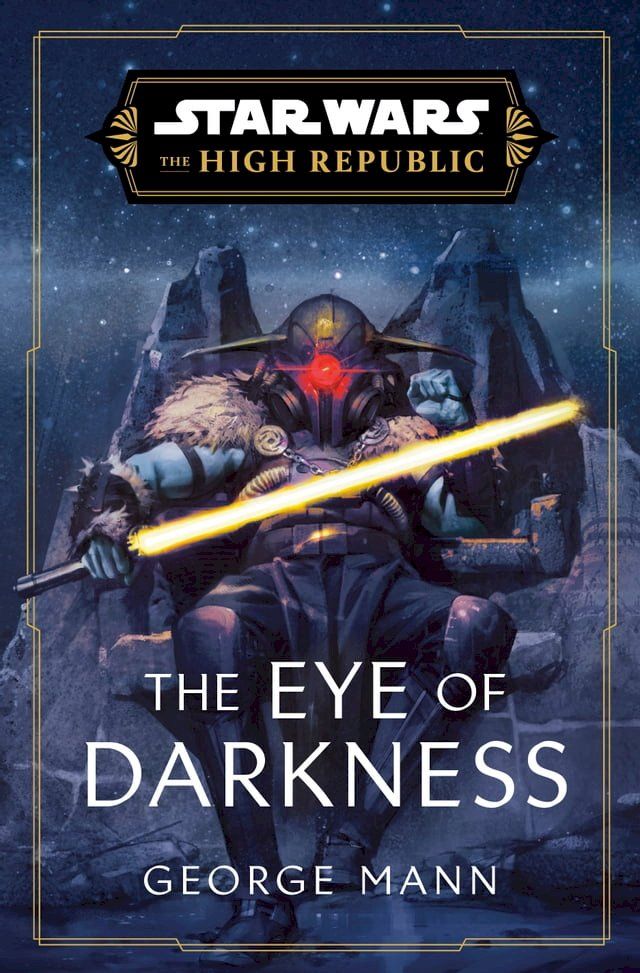  Star Wars: The Eye of Darkness (The High Republic)(Kobo/電子書)