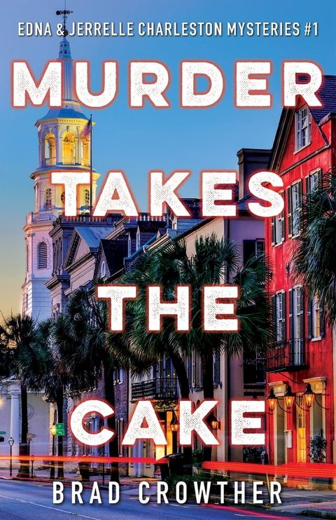 Murder Takes the Cake(Kobo/電子書)