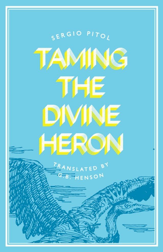  Taming the Divine Heron(Kobo/電子書)