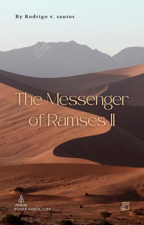 The Messenger of Ramses II(Kobo/電子書)