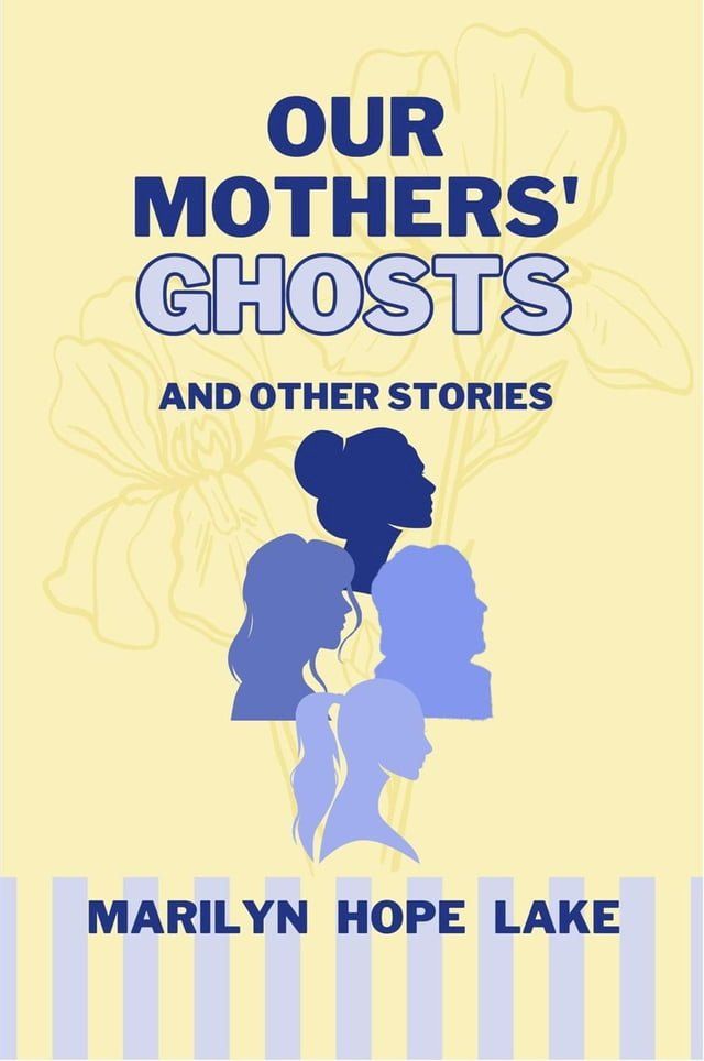  Our Mothers' Ghosts(Kobo/電子書)