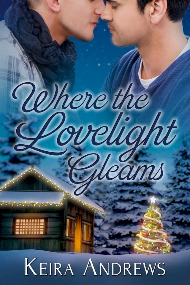  Where the Lovelight Gleams(Kobo/電子書)