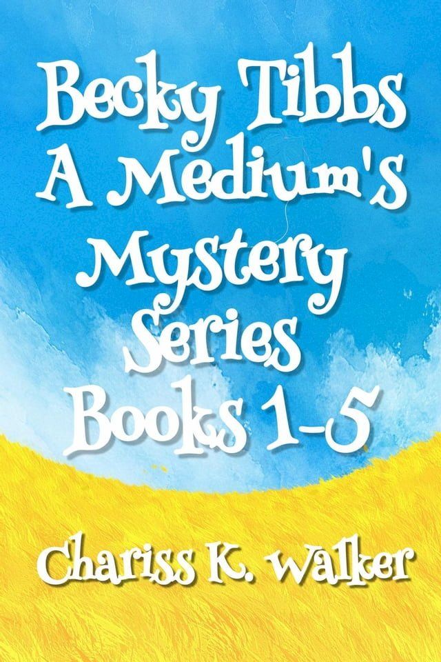  A Medium's Mystery Series, Books 1-5(Kobo/電子書)