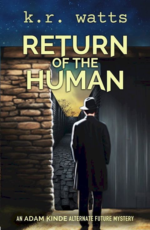 Return of the Human(Kobo/電子書)