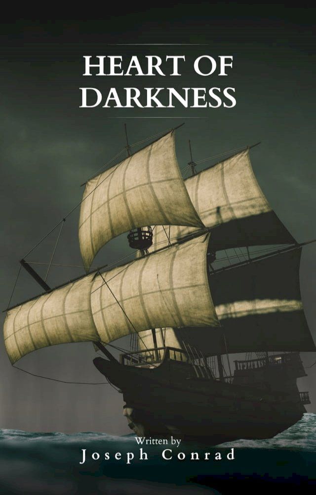  Heart Of Darkness: The Original 1899 Edition(Kobo/電子書)