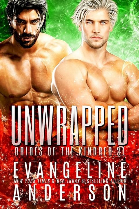 Unwrapped: Brides of the Kindred 31(Kobo/電子書)