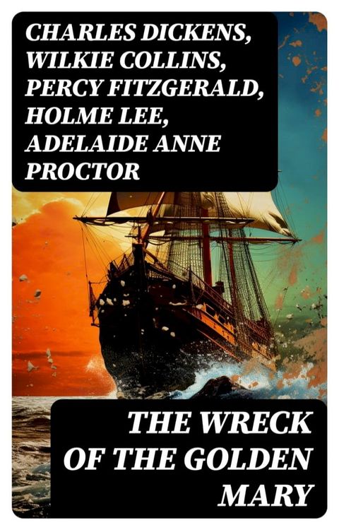 The Wreck of the Golden Mary(Kobo/電子書)