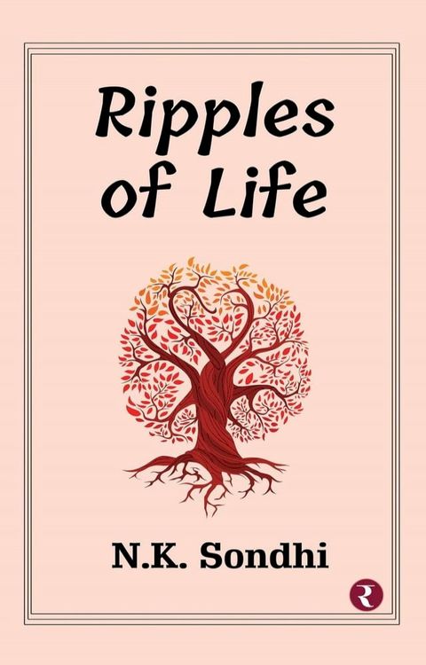 Ripples of Life(Kobo/電子書)