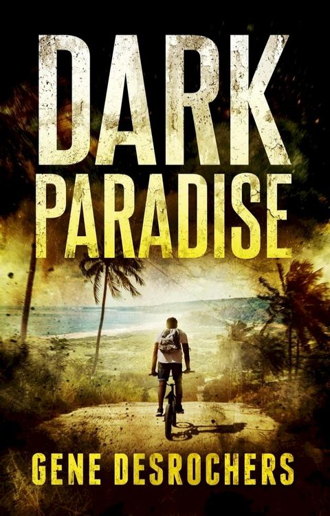 Dark Paradise(Kobo/電子書)