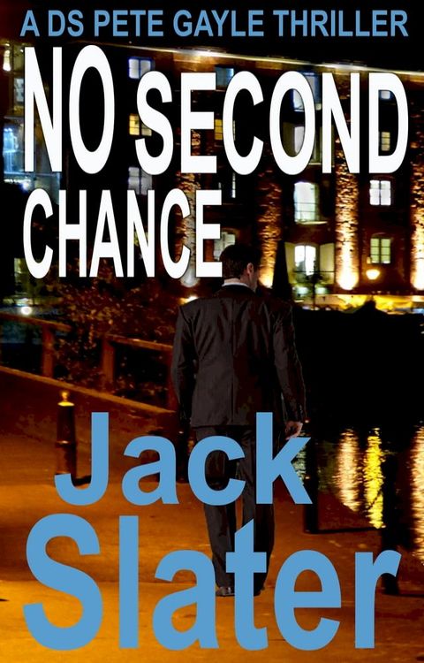 No Second Chance (DS Peter Gayle thriller series, Book 14)(Kobo/電子書)