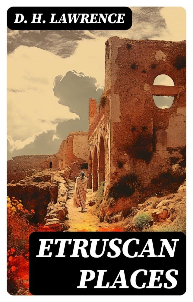  Etruscan Places(Kobo/電子書)