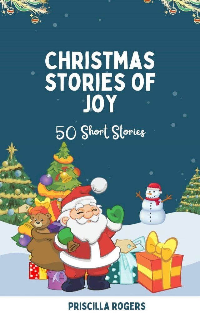  Christmas Stories of Joy - 50 Short Stories(Kobo/電子書)