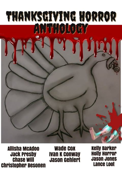 Thanksgiving Horror Anthology(Kobo/電子書)