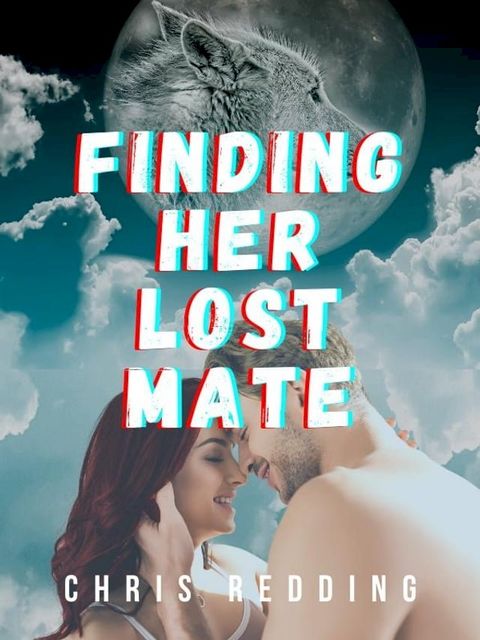 Finding Her Lost Mate(Kobo/電子書)