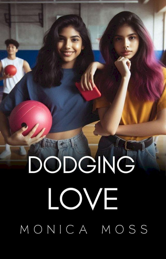  Dodging Love(Kobo/電子書)