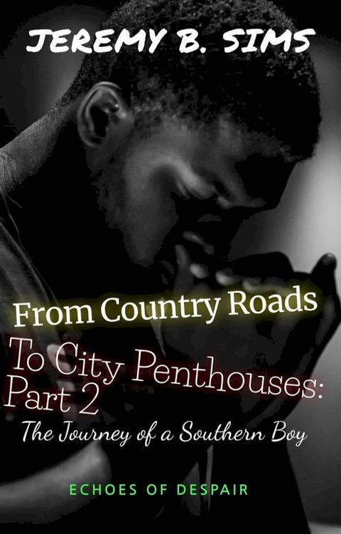 From Country Roads to City Penthouses Part 2(Kobo/電子書)