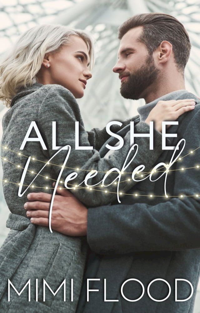  All She Needed(Kobo/電子書)