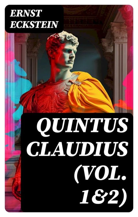 Quintus Claudius (Vol. 1&2)(Kobo/電子書)