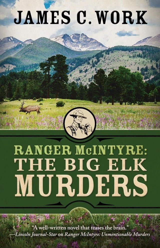  Ranger McIntyre: The Big Elk Murders(Kobo/電子書)