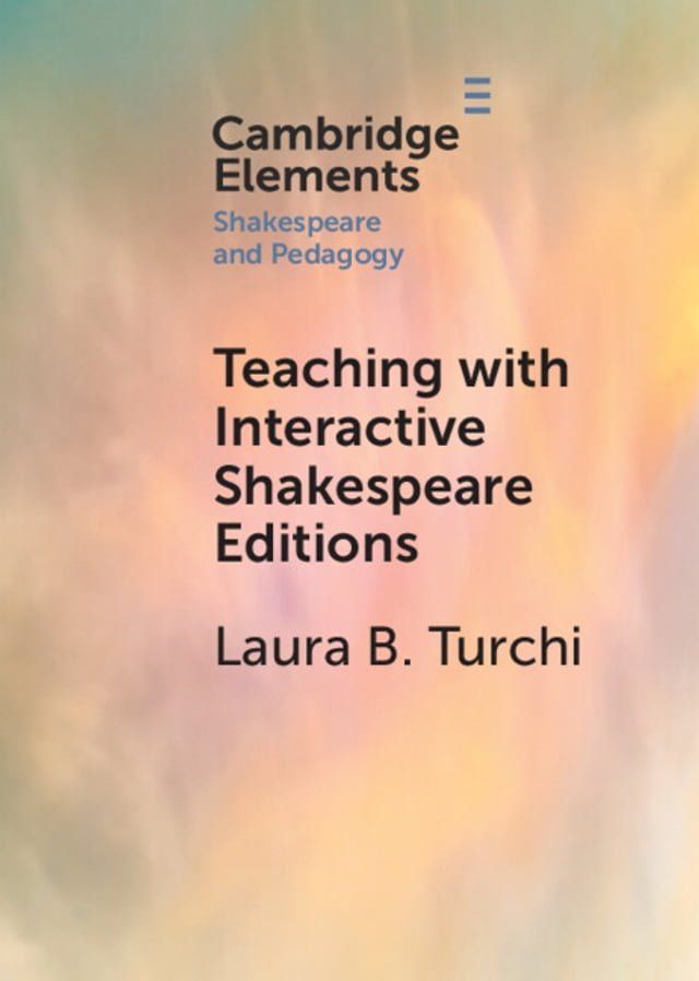  Teaching with Interactive Shakespeare Editions(Kobo/電子書)