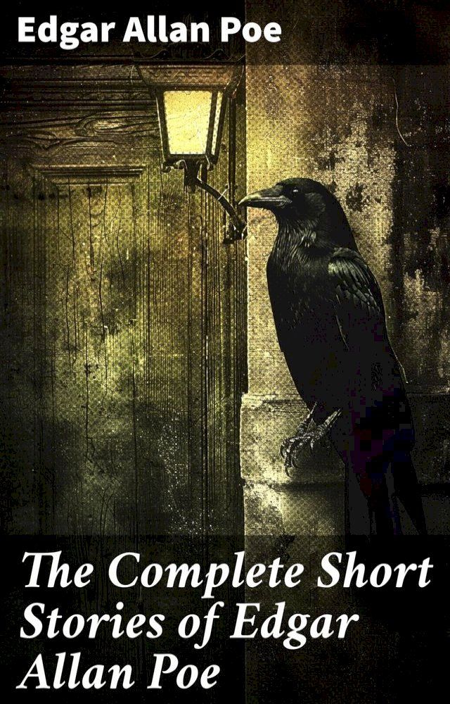  The Complete Short Stories of Edgar Allan Poe(Kobo/電子書)