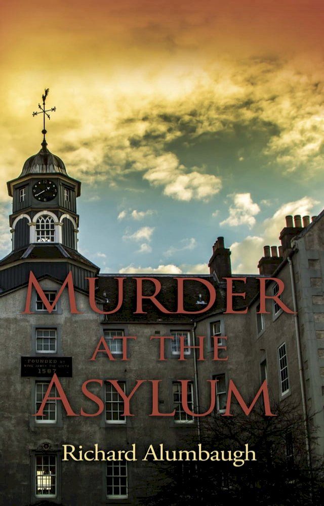  Murder at the Asylum(Kobo/電子書)