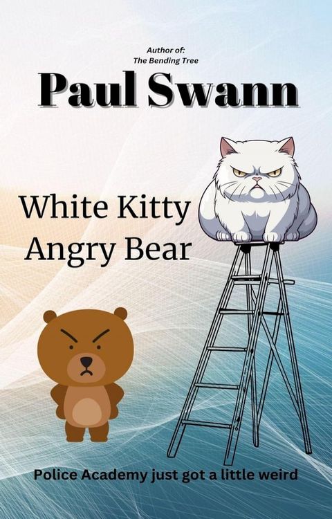 White Kitty, Angry Bear(Kobo/電子書)