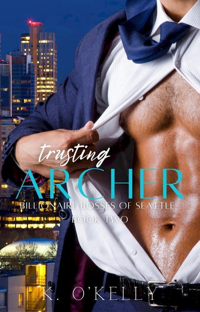  Trusting Archer(Kobo/電子書)