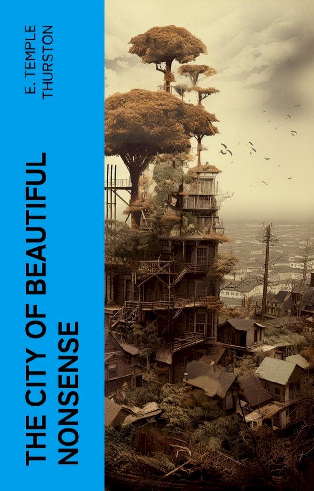  The City of Beautiful Nonsense(Kobo/電子書)