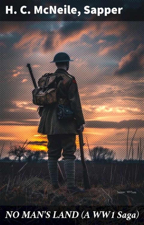 NO MAN'S LAND (A WW1 Saga)(Kobo/電子書)