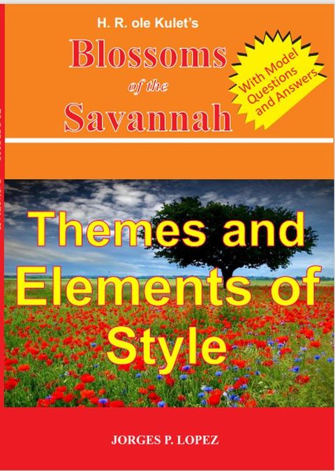 H R ole Kulet's Blossoms of the Savannah: Themes and Elements of Style(Kobo/電子書)