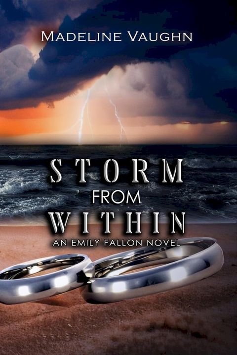 Storm From Within An Emily Fallon Novel(Kobo/電子書)