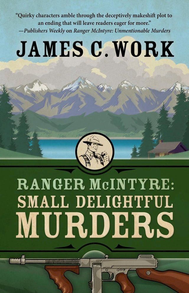  Ranger McIntyre: Small Delightful Murders(Kobo/電子書)