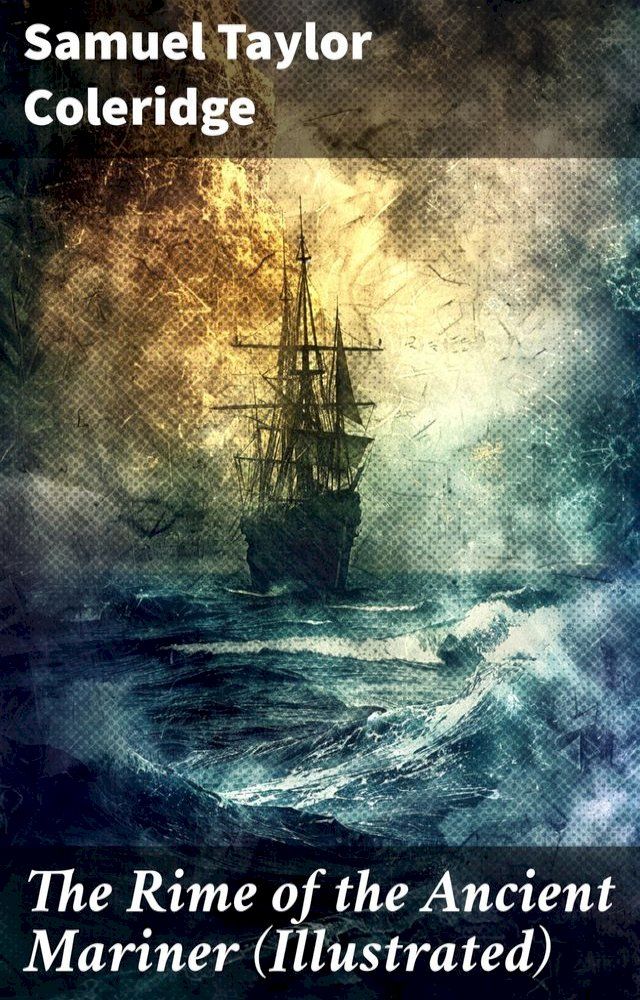  The Rime of the Ancient Mariner (Illustrated)(Kobo/電子書)