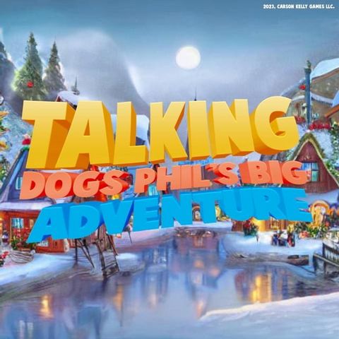 Talking Dogs: Phil's Big Adventure(Kobo/電子書)