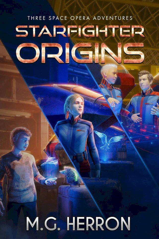  Starfighter Origins(Kobo/電子書)