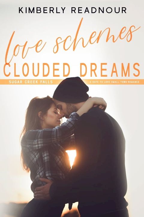 Love Schemes Clouded Dreams(Kobo/電子書)