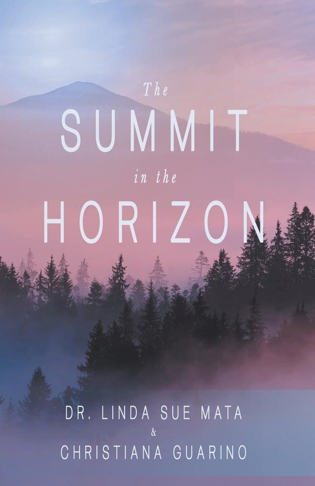  The Summit in the Horizon(Kobo/電子書)