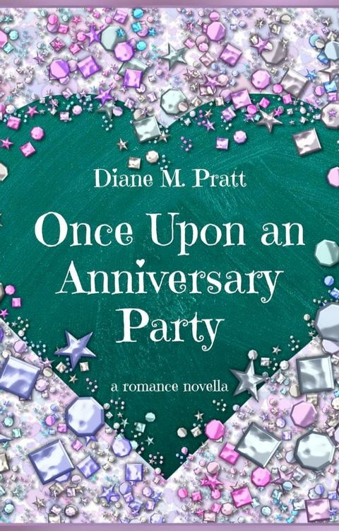 Once Upon an Anniversary Party(Kobo/電子書)