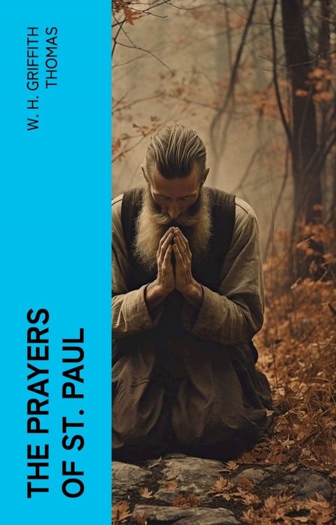 The Prayers of St. Paul(Kobo/電子書)