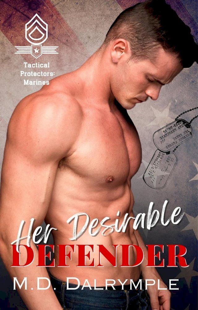  Her Desirable Defender(Kobo/電子書)