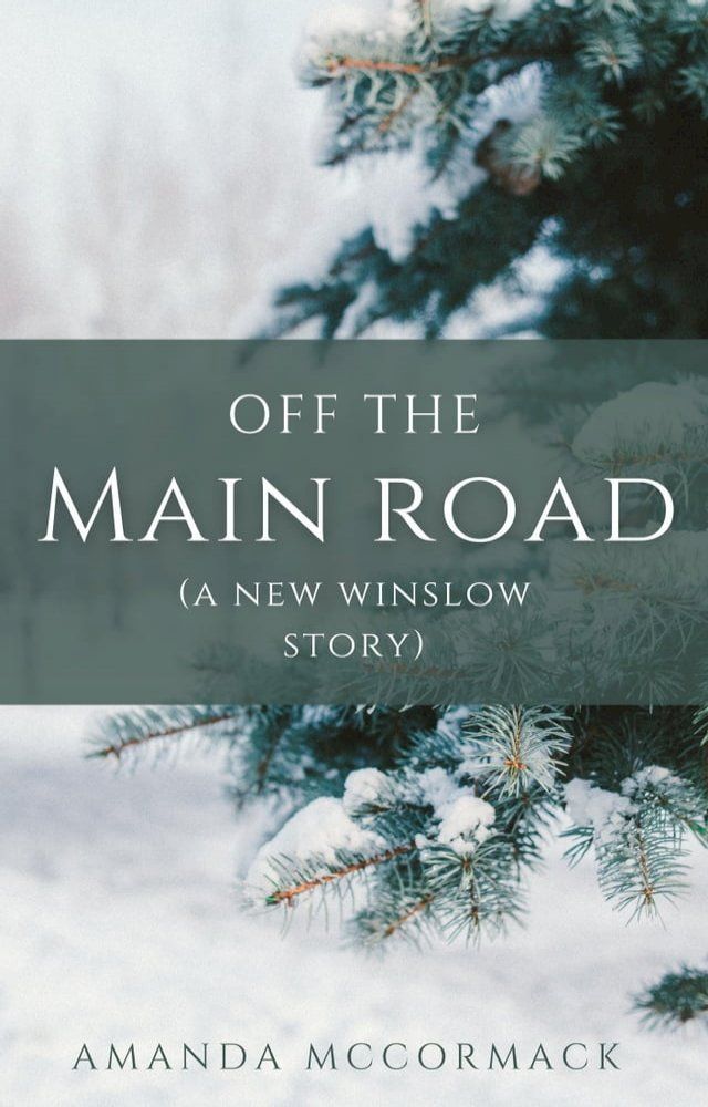  Off the Main Road: A New Winslow Prequel Novella(Kobo/電子書)