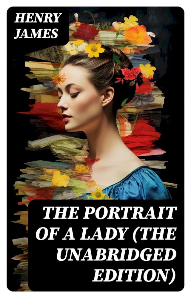  The Portrait of a Lady (The Unabridged Edition)(Kobo/電子書)