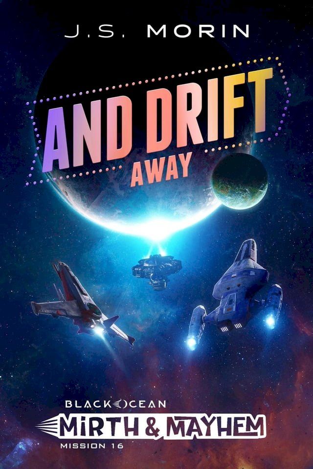  And Drift Away(Kobo/電子書)