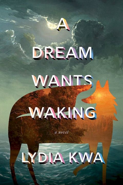 A Dream Wants Waking(Kobo/電子書)