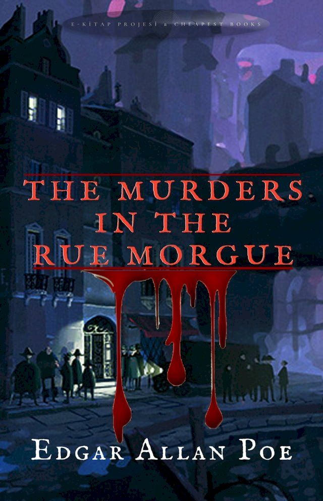  The Murders in the Rue Morgue(Kobo/電子書)