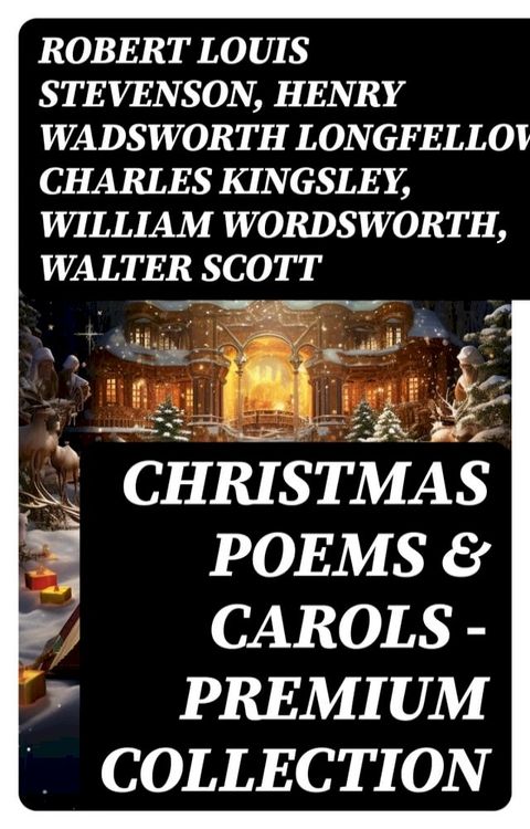 Christmas Poems & Carols - Premium Collection(Kobo/電子書)