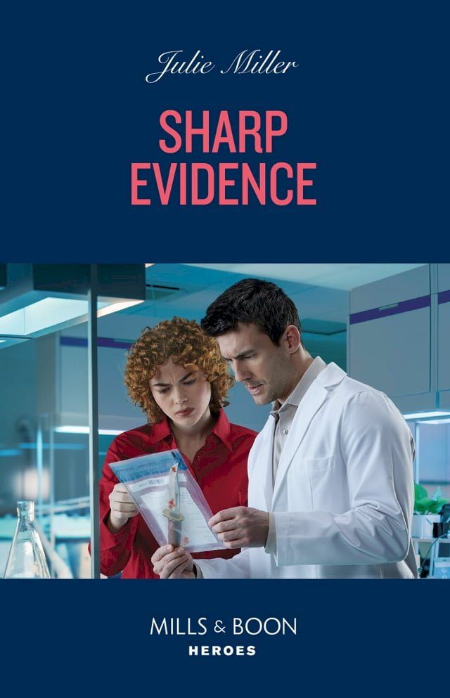  Sharp Evidence (Kansas City Crime Lab, Book 4) (Mills & Boon Heroes)(Kobo/電子書)